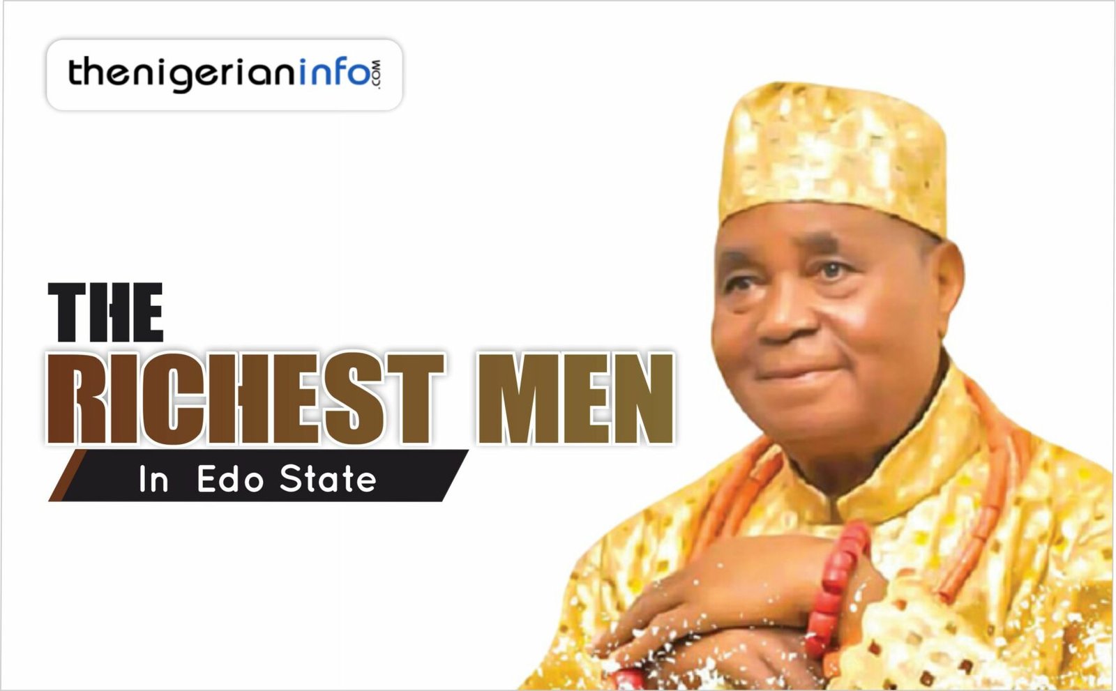 Richest Men In Edo State & Net Worth 