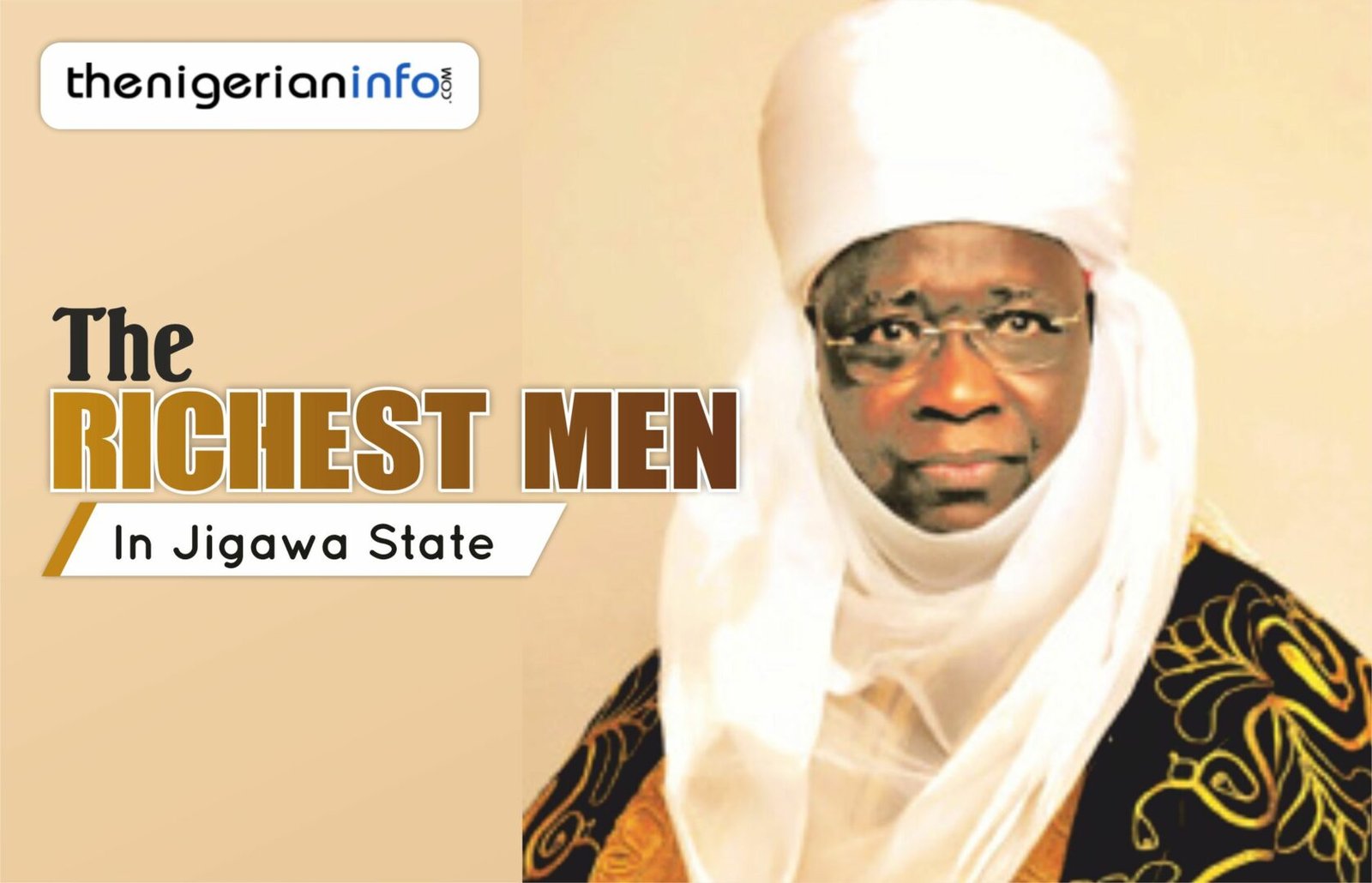 Richest Men In Jigawa State & Net Worth 