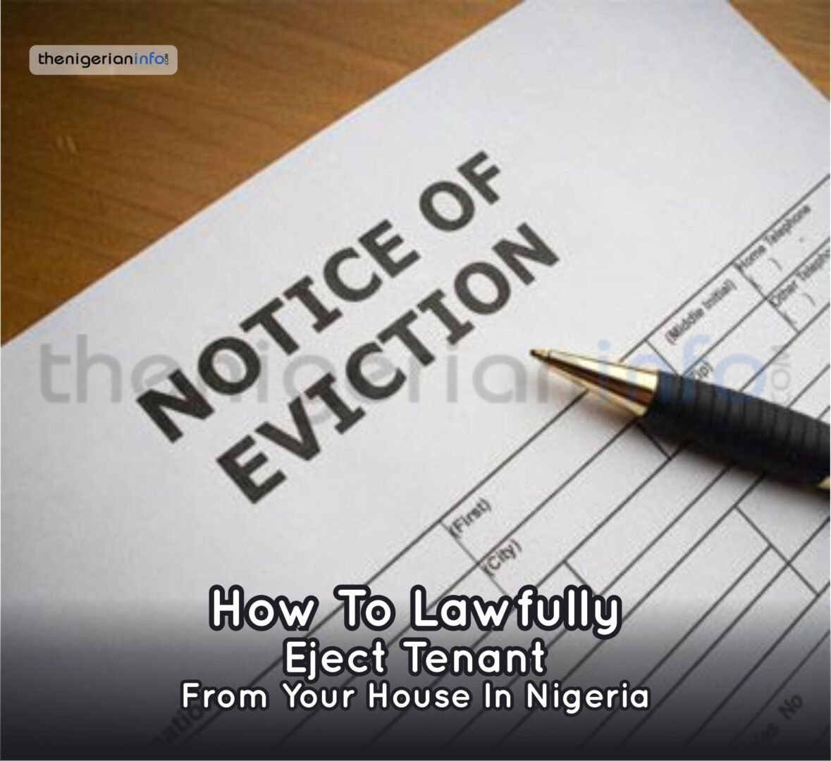 How to Lawfully Eject Tenant from your House in Nigeria (2023)