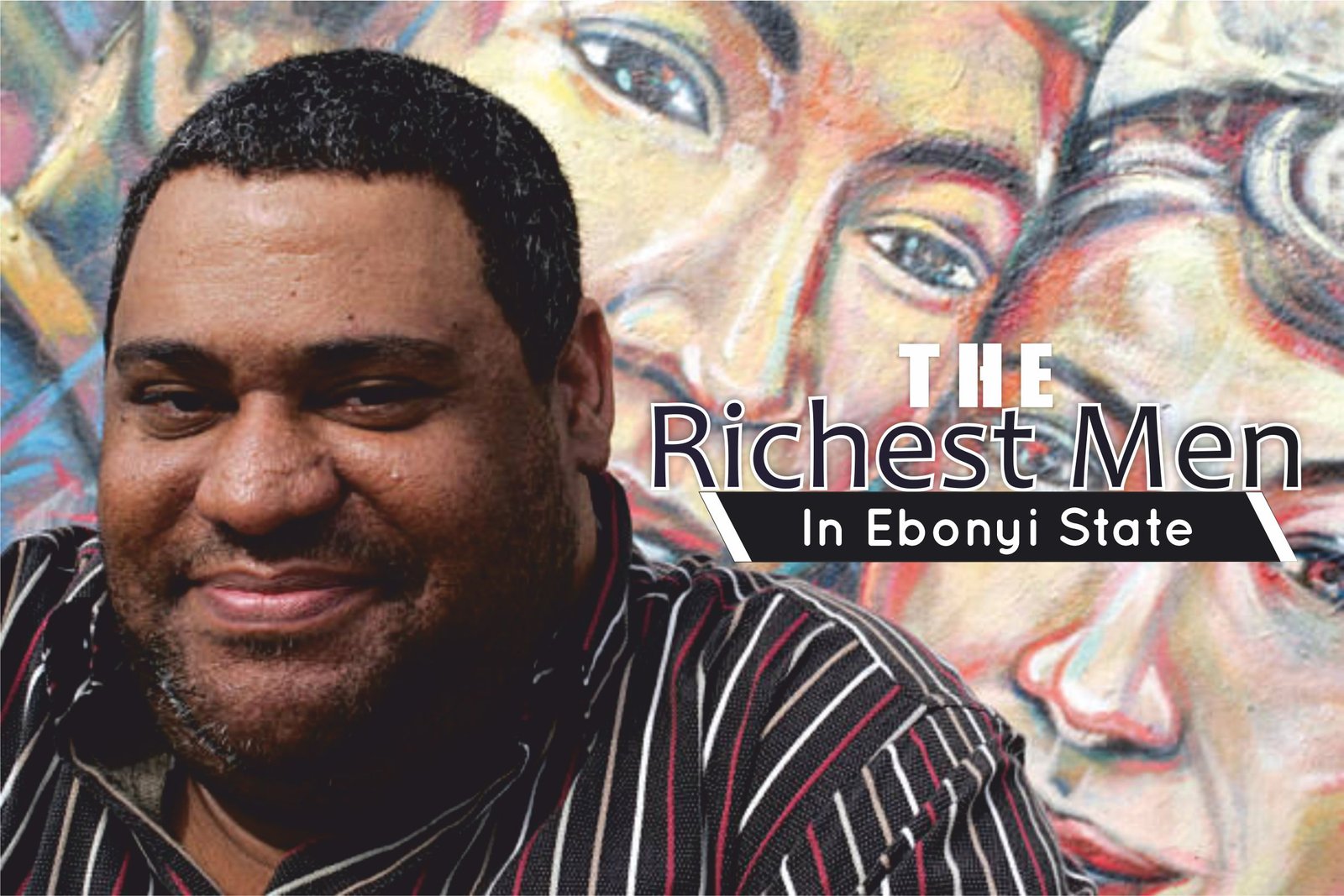 Richest Men In Ebonyi State