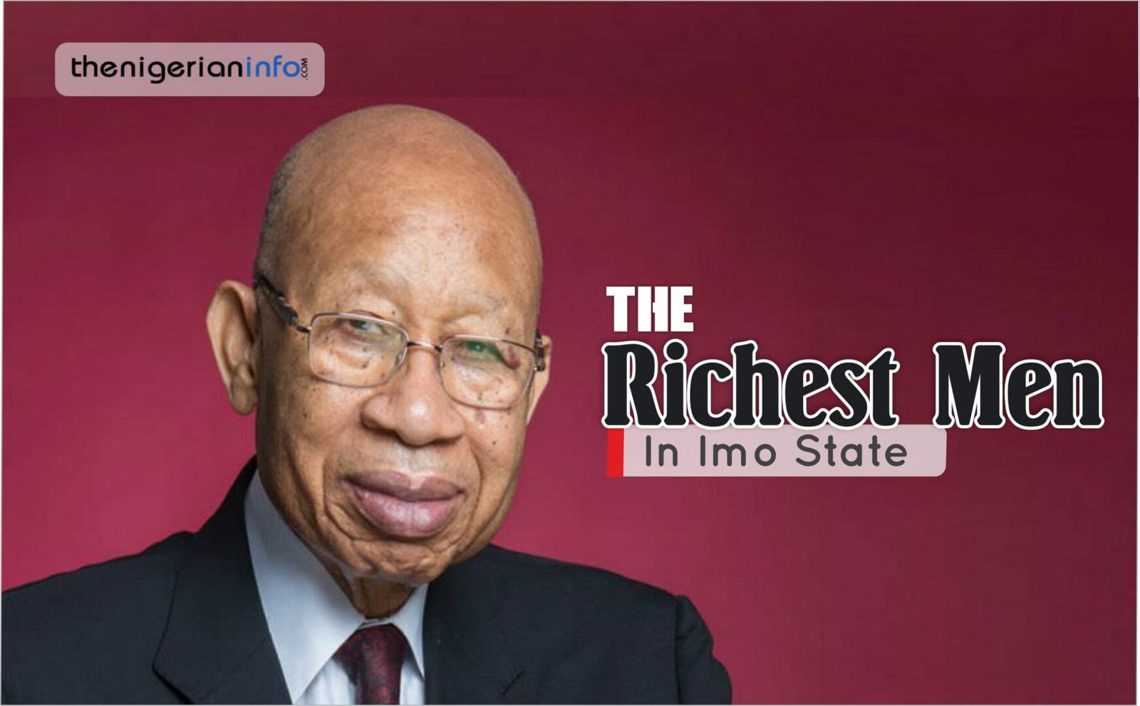 Richest Men In Imo State & Net Worth 